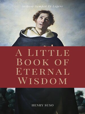 cover image of A Little Book of Eternal Wisdom